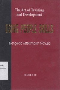 Image of Mengelola Keterampilan Manusia (Using People Skills)