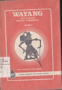 Image of Wayang Apa & Siapa Tokoh-Tokohnya Jilid 1