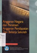 Anggaran Negara dan Penataan Anggaran Pendapatan dan Belanja Sekolah