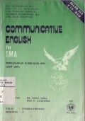 Communicative English for SMA Berdasarkan Kurikulum 1984 ( GBPP 1987 ) Jilid II A Fis - Bio Semester 3