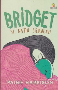 Image of Bridget si ratu sekolah