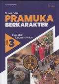 Buku seri pramuka berkarakter jilid 3 kegiatan kepramukaan