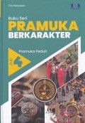 Buku seri pramuka berkarakter jilid 4 pramuka peduli