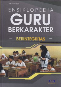 Image of Ensiklopedia guru berkarakter jilid 6 berintegritas