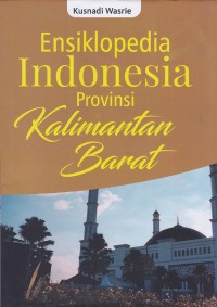 Image of Ensiklopedia Indonesia provinsi Kalimantan Barat