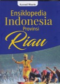 Ensiklopedia Indonesia provinsi Riau