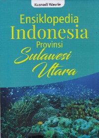 Image of Ensiklopedia Indonesia provinsi Sulawesi Utara