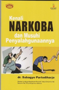 Image of Kenali narkoba dan musuhi penyalahgunaannya