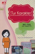 Tur karakter (kreativitas membentuk karakter anak di rumah)
