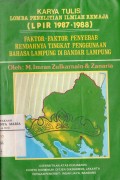 Faktor-faktor Penyebab RendahnyaTingkat Pembangunan Bahasa Lampung di Bandar Lampung: Karya Tulis Lomba Penelitian ilmiah Remaja