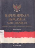 Kepemimpinan Pancasila Suatu Eksplorasi: Pedoman bagi Calon Pemimpin