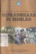 Petunjuk Pelaksanaan Kepramukaan di Sekolah