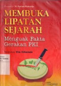 Membuka Lipatan Sejarah: Menguak Fakta Gerakan PKI