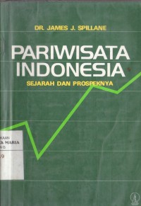 Image of Pariwisata Indonesia Sejarah dan Prospeknya