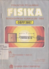 Image of Penuntun Pelajaran Fisika untuk SMA Kelas 1 Semester 1 dan 2 (Program Inti)