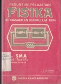 Penuntun Pelajaran Fisika untuk SMA Kelas II A1 (Program Ilmu-ilmu Fisik) dan Kelas II A2 (Program Ilmu-ilmu Biologi)Semester 3 dan Semester 4