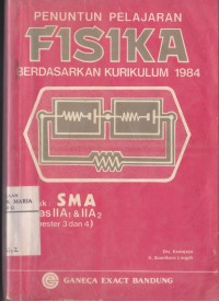 Image of Penuntun Pelajaran Fisika untuk SMA Kelas II A1 (Program Ilmu-ilmu Fisik) dan Kelas II A2 (Program Ilmu-ilmu Biologi)Semester 3 dan Semester 4