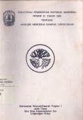 Peraturan Pemerintah Republik Indonesia Nomor 51 Tahun 1993 Tentang Analisis Mengenai Dampak Lingkungan