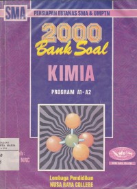2000 Bank Soal SMA Ilmu Kimia Program A1,A2 Image of 2000 Bank Soal SMA Ilmu Kimia Program A1,A2