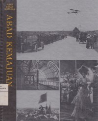 Abad Kemajuan: Abad Besar Manusia Image of Abad Kemajuan: Abad Besar Manusia