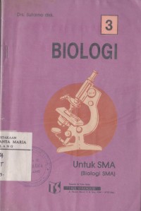 Biologi Jilid 3 untuk SMA Kelas III (Biologi SMA) Image of Biologi Jilid 3 untuk SMA Kelas III (Biologi SMA)