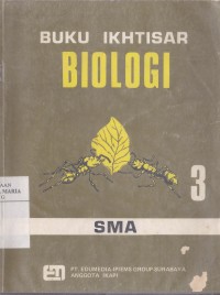 Buku Ikhtisar Biologi 3 Image of Buku Ikhtisar Biologi 3