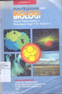 Buku Pelajaran Biologi Teori dan Soal SMA Jilid 1A Semester 1 Image of Buku Pelajaran Biologi Teori dan Soal SMA Jilid 1A Semester 1
