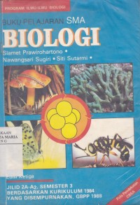 Buku Pelajaran Biologi SMA Edisi ke-3 Jilid 2A-A1 Semester 3 Image of Buku Pelajaran Biologi SMA Edisi ke-3 Jilid 2A-A1 Semester 3