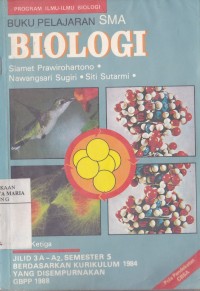Buku Pelajaran Biologi Teori dan Soal SMA Jilid 3A-A2 Semester 5 Image of Buku Pelajaran Biologi Teori dan Soal SMA Jilid 3A-A2 Semester 5