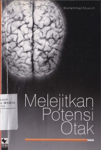 Melejitkan Potensi Otak Image of Melejitkan Potensi Otak