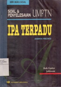 Soal dan Penyelesaian UMPTN IPA Terpadu Image of Soal dan Penyelesaian UMPTN IPA Terpadu