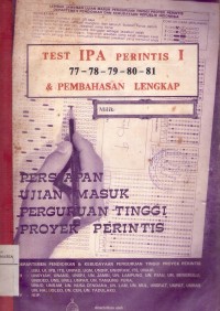 Test IPA Perintis I 77, 78, 79, 80, 81 Persiapan Ujian Masuk Perguruan Tinggi Proyek Perintis Image of Test IPA Perintis I 77, 78, 79, 80, 81 Persiapan Ujian Masuk Perguruan Tinggi Proyek Perintis