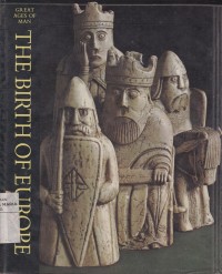 The Birth of Europe: Great Ages of Man Image of The Birth of Europe: Great Ages of Man