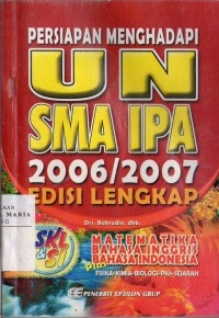 Persiapan Menghadapi UN SMA IPA 2006/2007 Edisi Lengkap Image of Persiapan Menghadapi UN SMA IPA 2006/2007 Edisi Lengkap